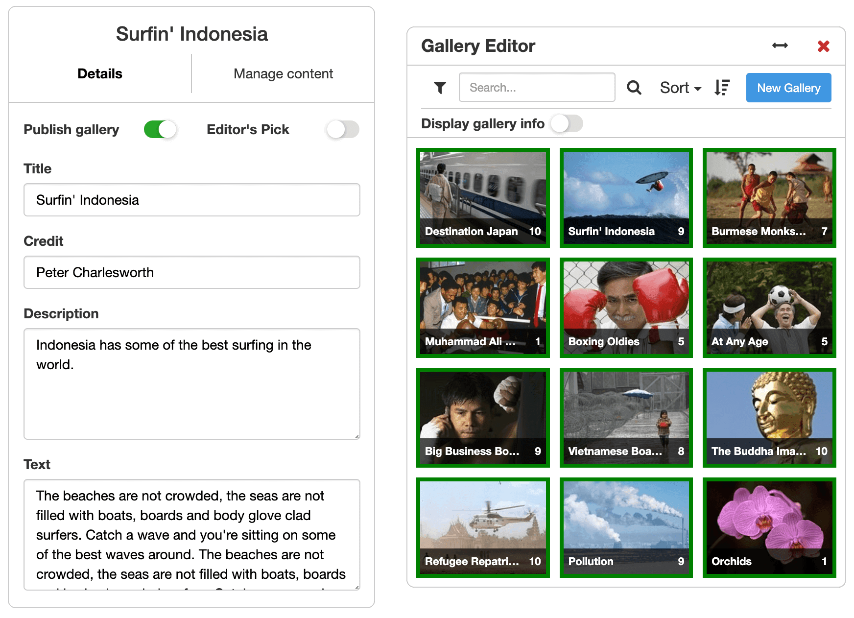 Group your photos with galleries to showcase them.