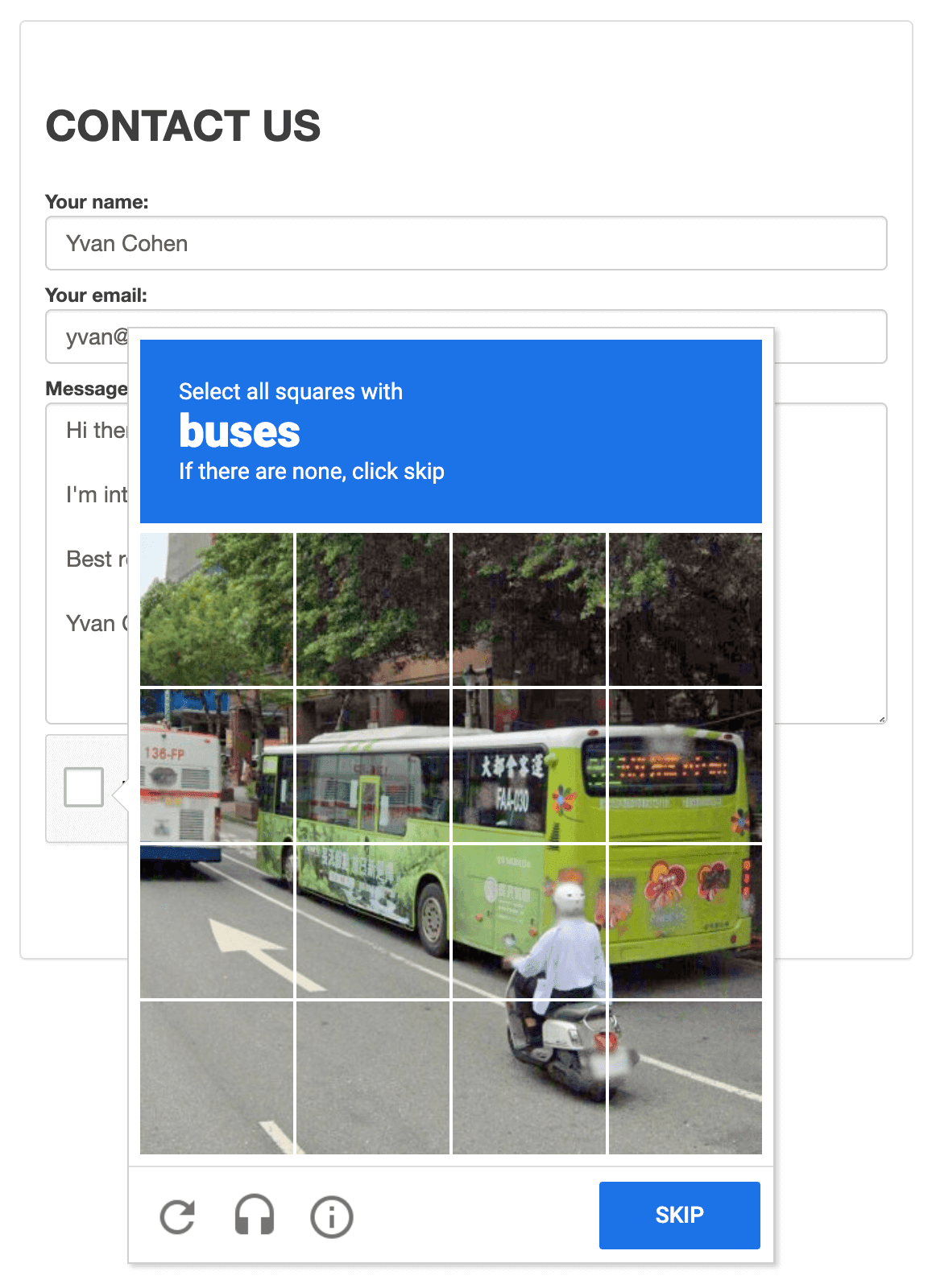 Use Google ReCaptcha to prevent robots submitting forms.